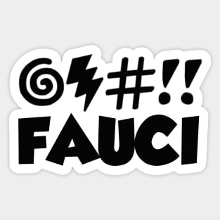 CURSE FAUCI! FREE SPEECH SHOP Sticker